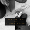 NanoBrows vs Microblading: What’s the Difference?